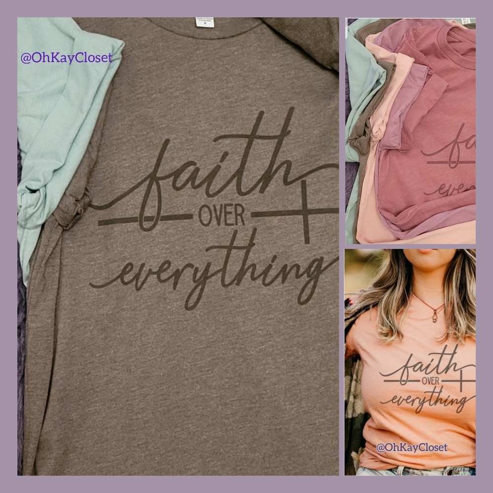 Faith Over Everything Tee Medium Olive green or Large Sage green